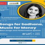 Songs for Sadhana, Music for Money: Baul Songs and Performative Spaces