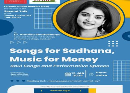 Songs for Sadhana, Music for Money: Baul Songs and Performative Spaces